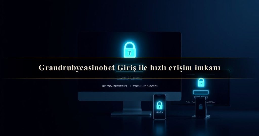 Grandrubycasinobet Giriş