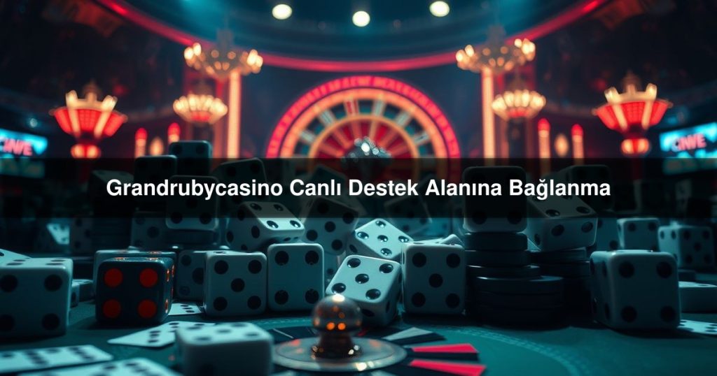 Grandrubycasino Canlı